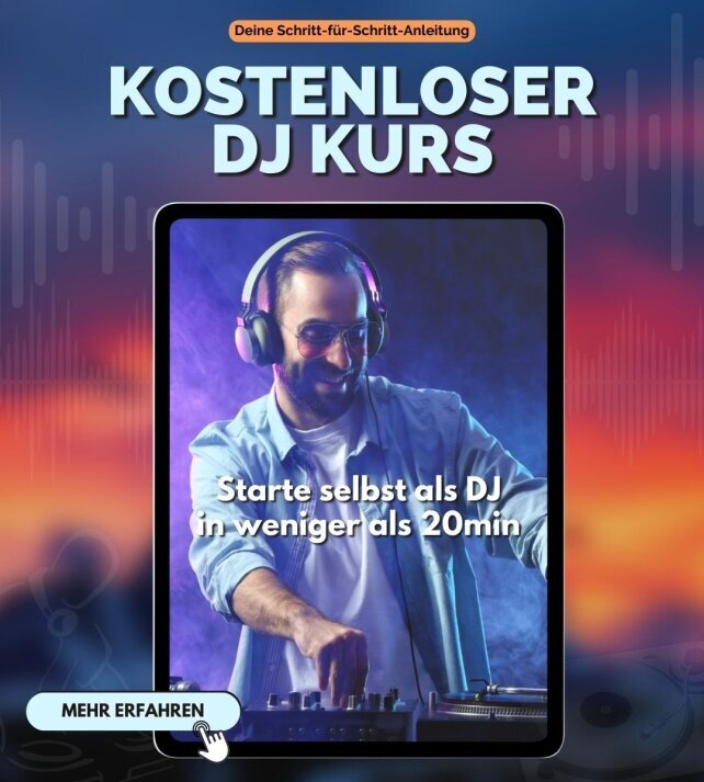DJ Einsteiger Kurs
