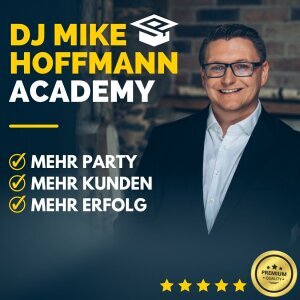 DJ Mike Hoffmann Academy (Exklusiver Vorabzugang)