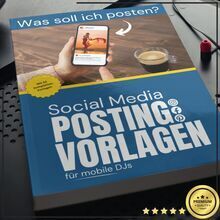 Social Media Planer für DJs - 52+3 Posting Vorlagen