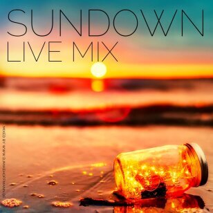 Sundown Live Mix DJ Mike Hoffmann