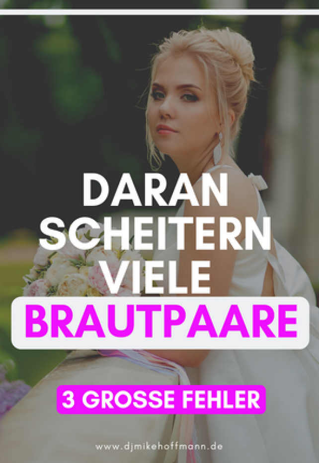 Woran viele Brautpaare bei der Hochzeitsplanung scheitern