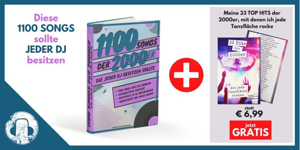 1100 Songs der 2000er, die jeder DJ besitzen sollte