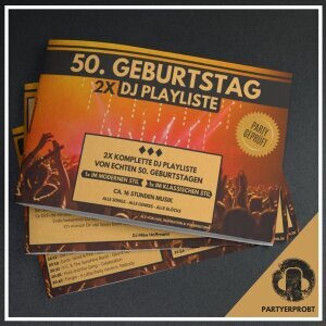 50. Geburtstag DJ Playliste