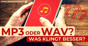 Wav oder Mp3