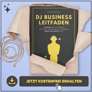 DJ Business Leitfaden