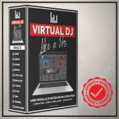 Virtual DJ like a Pro - Virtual DJ Anleitung