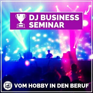 DJ Business Seminar